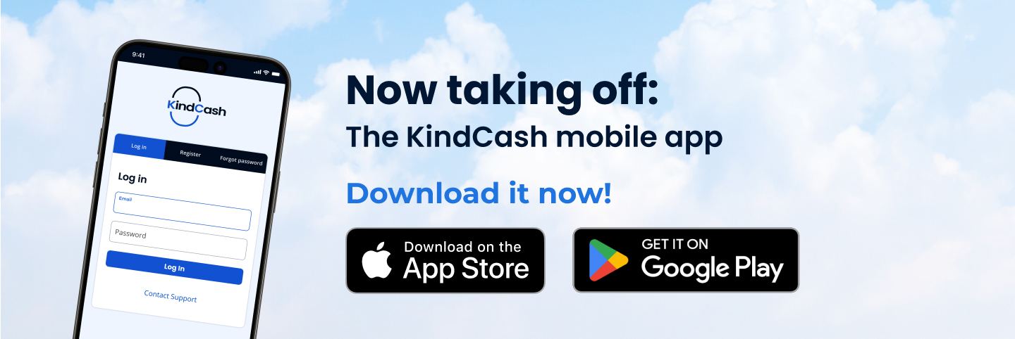 Now taking off: The KindCash mobile app | Download it now!